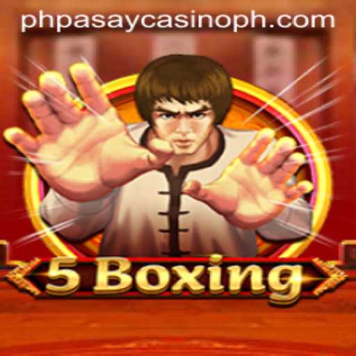Experience the Thrills of 5Boxing at PHPASAY Casino