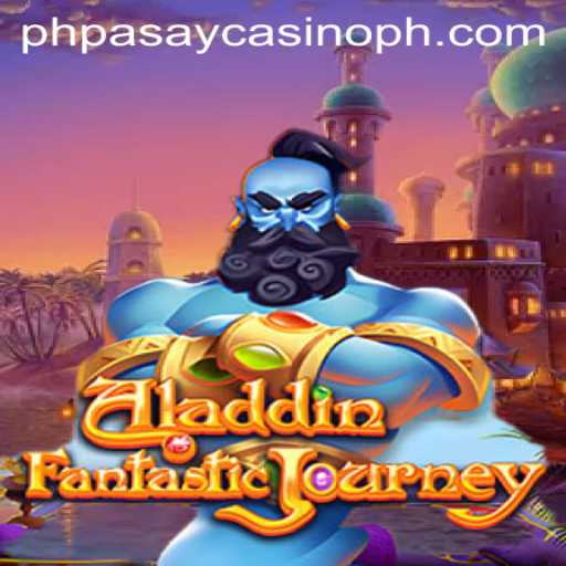 Discovering the Thrilling World of Aladdin at PHPASAY Casino