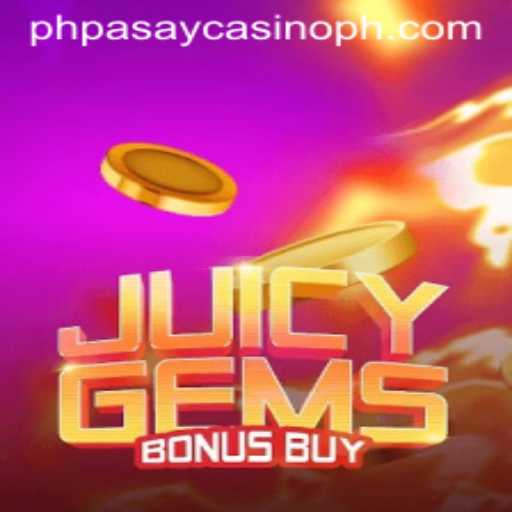 Discover the Thrills of JuicyGemsBonusBuy at the PHPASAY Casino