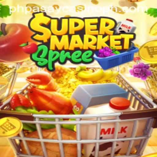 Exploring the Thrills of SupermarketSpree at PHPASAY Casino